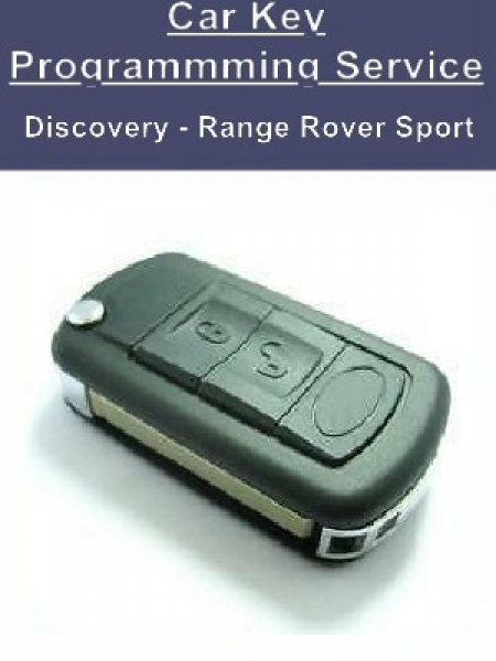 Key Programming Service - Land Rover Discovery Range Rover Sport Car Keys